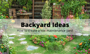 low maintenance backyard ideas
