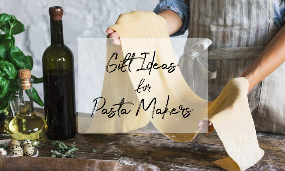 BEST Pasta Making Gifts | 2024 - DIY Craft Club
