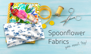 best spoonflower fabrics