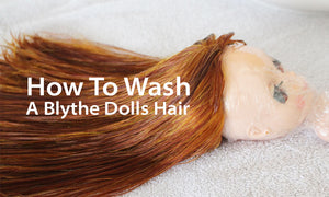 how to wash Blythe doll hair
