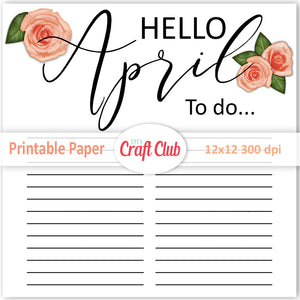 hello April printable paper with lines to do list