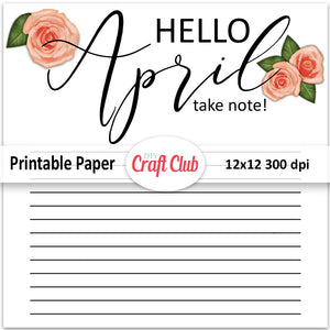 Hello April printable paper with lines