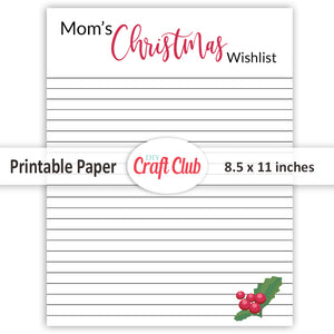 Mom's Christmas Wishlist Printable Paper